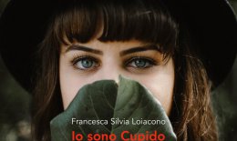 Io sono Cupido Francesca Silvia Loiacono