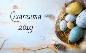 quaresima 2019, date inizio e fine, pasqua